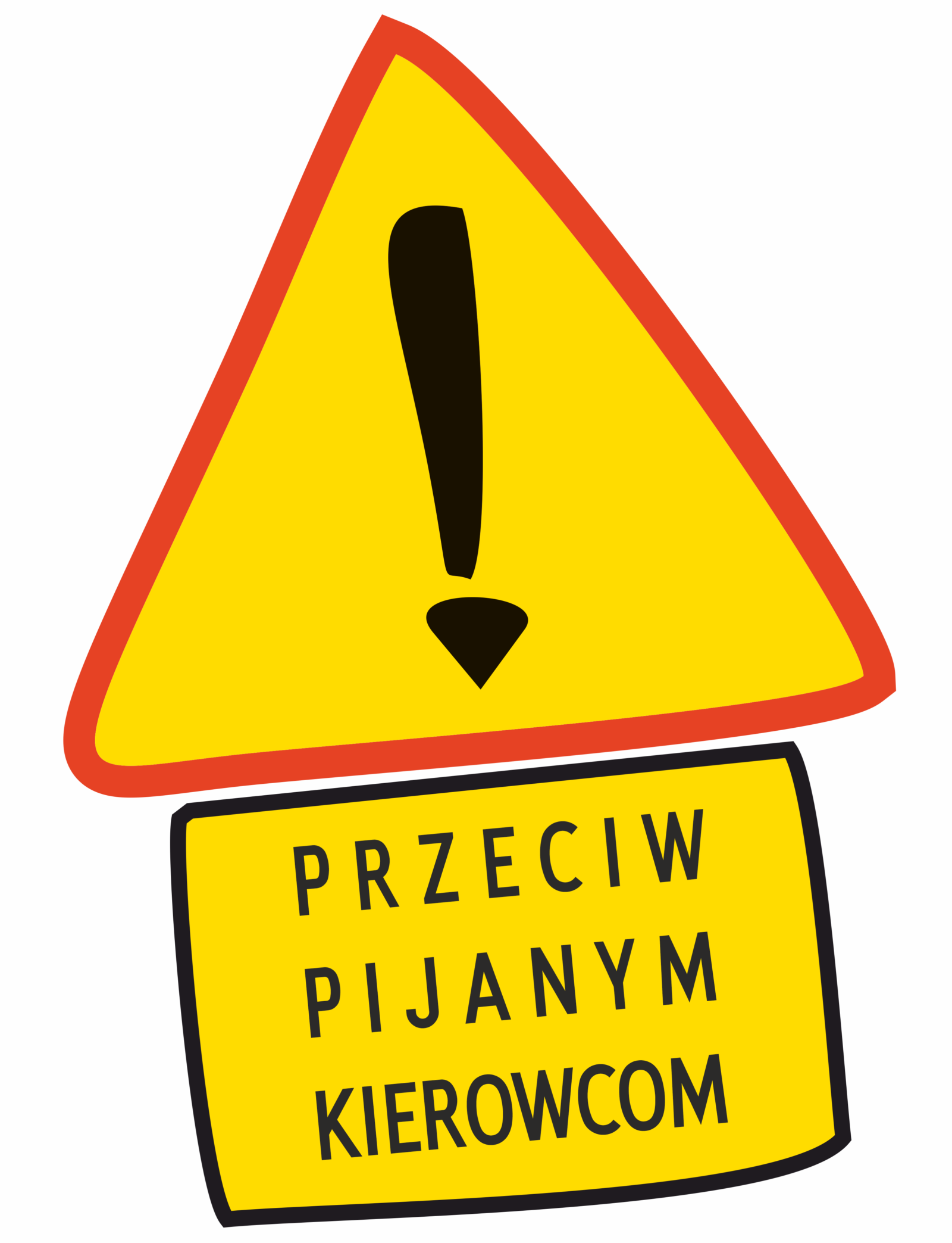Znak z tabliczką i napisem "przeciw pijanym kierowcom"